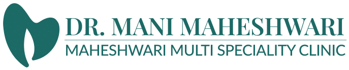 Dr Mani Maheshwari – Maheshwari Multi Speciality Clinic