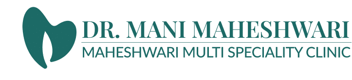 Dr Mani Maheshwari – Maheshwari Multi Speciality Clinic